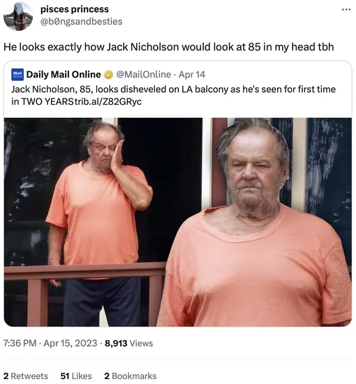 «Если честно, он выглядит именно так, как я и представлял себе 85-летнего Джека Николсона»