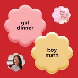 Поупражнялись в girl math и съели girl dinner: как «девчачий ужин» и «девчачья математика» стали мемами Поупражнялись в girl math и съели girl dinner: как «девчачий ужин» и «девчачья математика» стали мемами
