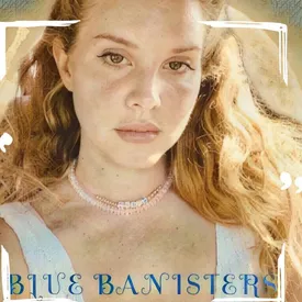 Лана Дель Рей анонсировала новый альбом Blue Banisters. Он выйдет 4 июля Лана Дель Рей анонсировала новый альбом Blue Banisters. Он выйдет 4 июля