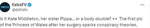 «Это Кейт Миддлтон, ее сестра Пиппа... или двойник?.. Первое фото принцессы Уэльской после операции порождает теории заговора»