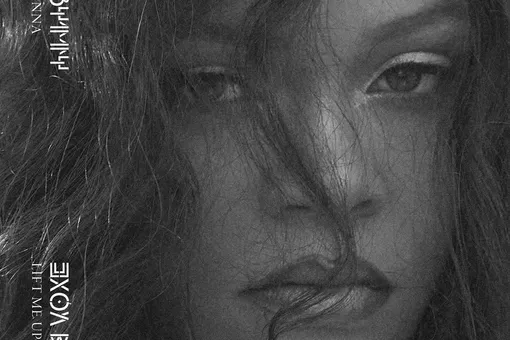 Рианна выпустила первый за 6 лет сольный трек Lift Me Up